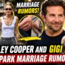 Bradley Cooper and Gigi Hadid spark marriage rumors